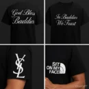 God Bless Baddies T-Shirt | Cypher Clothing